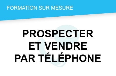 Formation Prospecter et vendre par téléphone